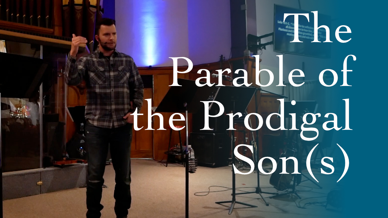 The Parable of the Prodigal Son(s) (Luke 15:1-2, 11-32)